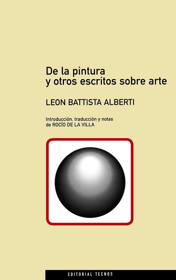 DE LA PINTURA Y OTROS ESCRITOS SOBRE ARTE | 9788430933365 | BATTISTA ALBERTI, LEON