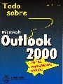 TODO SOBRE MICROSOFT OUTLOOK 2000 | 9788426712370 | BORNTRAGER, AXEL