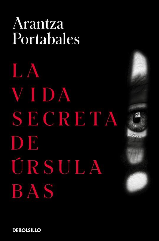 VIDA SECRETA DE ÚRSULA BAS (INSPECTORES ABAD Y BARROSO 2) | 9788466360074 | PORTABALES, ARANTZA