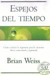 ESPEJOS DEL TIEMPO (TAPA DURA) | 9788466611442 | WEISS, BRIAN