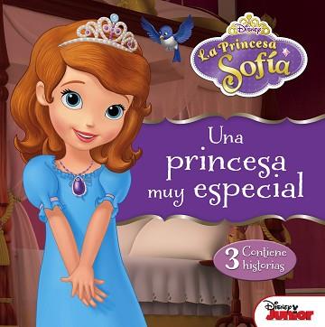 LA PRINCESA SOFÍA. UNA PRINCESA MUY ESPECIAL | 9788499517544 | DISNEY