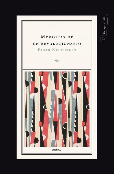 MEMORIAS DE UN REVOLUCIONARIO | 9788498920178 | KROPOTKIN, PIOTR