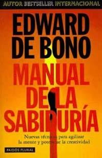 MANUAL DE LA SABIDURIA | 9788449305122 | BONO, EDWARD DE