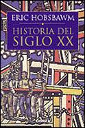 HISTORIA DEL SIGLO XX | 9788484320425 | HOBSBAWM, ERIC J.