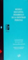 MODELO EDUCATIVO DESARROLLO DE LA IDENTIDAD PERSON | 9788483120149 | SALAS GARCIA, BEGOÑA
