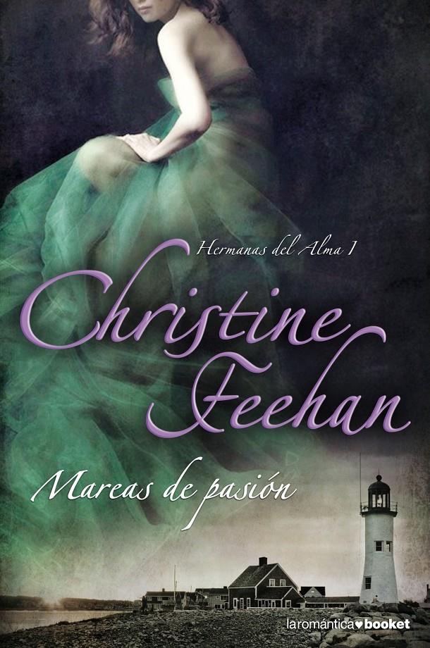 MAREAS DE PASIÓN | 9788408039518 | CHRISTINE FEEHAN