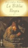 BIBLIA NEGRA, LA | 9788401352027 | CALVO POYATO, JOSE