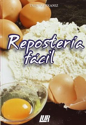 REPOSTERIA FACIL | 9788470994432 | TXUNO ETXANIZ