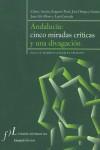 ANDALUCIA CINCO MIRADAS CRITICAS Y UNA DIVAGACION | 9788496152069 | VARIS