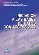 INICIACION A LAS BASES DE DATOS CON ACCESS 2002 | 9788479785925 | MORA MONTE, EDUARDO