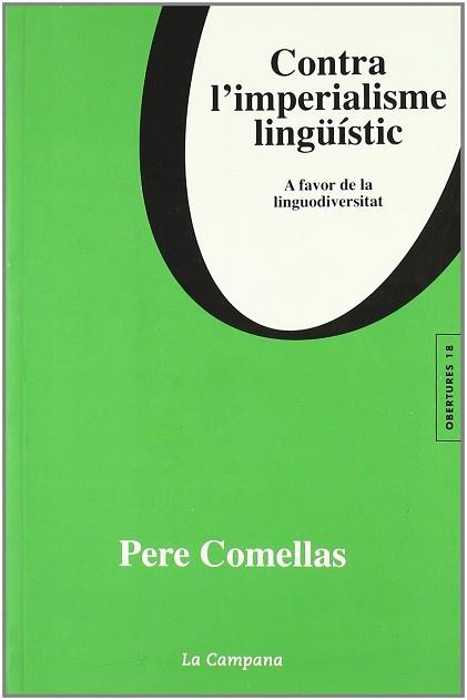 CONTRA L'IMPERIALISME LINGÜISTIC | 9788495616791 | COMELLAS, PERE