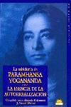 ESENCIA DE LA AUTORREALIZACION, LA | 9788489920576 | YOGANANDA, PARAMHANSA