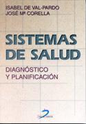 SISTEMAS DE SALUD | 9788479784751 | VAL PARDO, ISABEL DE