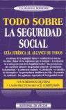 TODO SOBRE LA SEGURIDAD SOCIAL | 9788431524746 | MARCHAL BERMUDEZ, EVA