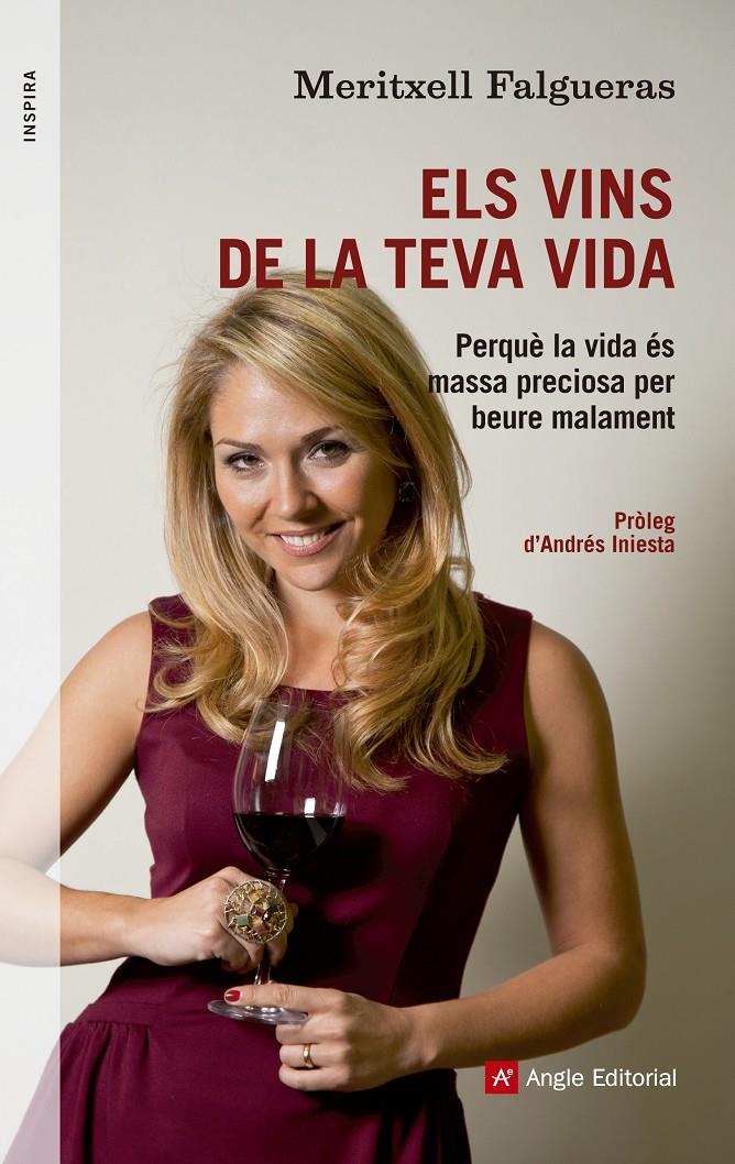 ELS VINS DE LA TEVA VIDA | 9788415695158 | FALGUERAS, MERITXELL