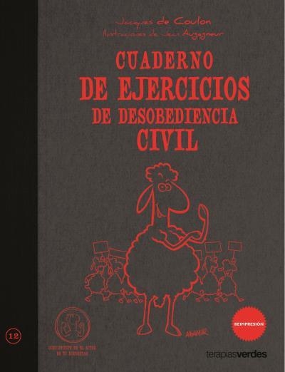 CUADERNO DE EJERCICIOS DE DESOBEDIENCIA CIVIL | 9788492716593 | DE COULON, JACQUES / AUGAGNEUR, JEAN