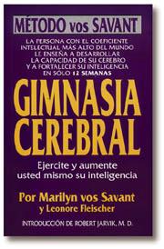 GIMNASIA CEREBRAL EJERCITE Y AUMENTE USTED MISMO | 9788476405987 | VOS SAVANT, MARILYN ; FLEISCHER, LEONORE