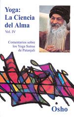 YOGA LA CIENCIA DEL ALMA VOL.4 | 9788486797751 | OSHO