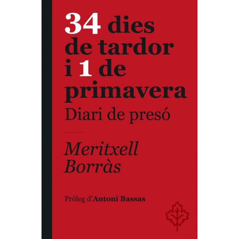 34 DIES DE TARDOR I 1 DE PRIMAVERA | 9788415315568 | BORRAS, MERITXELL