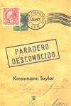 PARADERO DESCONOCIDO | 9788492966257 | TAYLOR, KRESSMANN