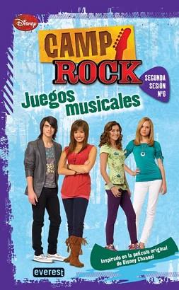 CAMP ROCK: JUEGOS MUSICALES | 9788444163666 | BROWN  JULIE / GIST  KARIN / BROWN  PAUL / HICKS  REGINA