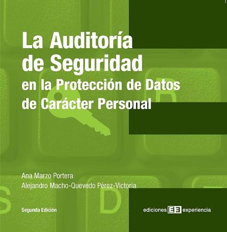 AUDITORIA DE SEGURIDAD EN LA PROTECCION DE DATOS DE CARACTER | 9788496283015 | MARZO PORTERA, ANA