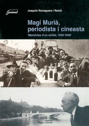 MAGI MURIA PERIODISTA I CINEASTA | 9788479358846 | ROMAGUERA RAMIO, JOAQUIN