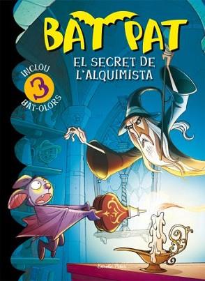 BAT PAT: EL SECRET DE L'ALQUIMISTA (LLIBRE D'OLORS) | 9788499323329 | BAT PAT