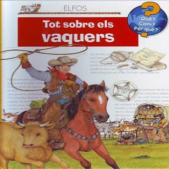 TOT SOBRE ELS VAQUERS | 9788484232599 | ERNE, ANDREA