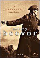 GUERRA CIVIL ESPAÑOLA LA | 9788484326656 | BEEVOR, ANTONY