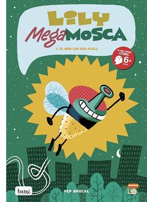 LILY MEGA MOSCA - CAT | 9788416114696 | PEP BROCAL