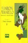 JARRON AMARILLO, EL (TAPA DURA) | 9788484317487 | ATANGAN, PATRICK