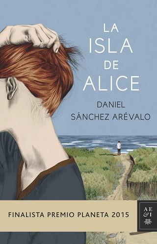 LA ISLA DE ALICE | 9788408147886 | SÁNCHEZ ARÉVALO, DANIEL