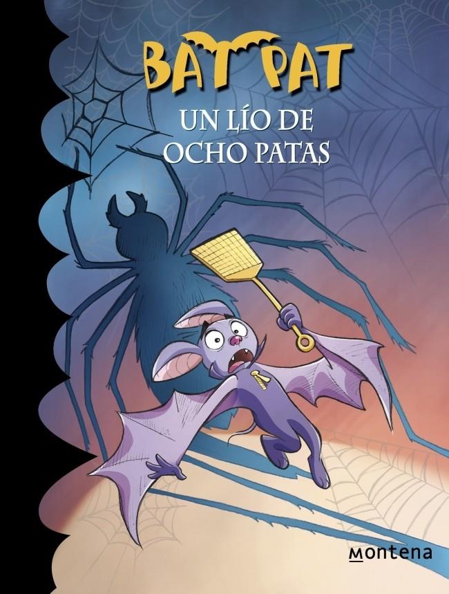 BAT PAT 26. UN LÍO DE OCHO PATAS | 9788415580799 | PAVANELLO,ROBERTO