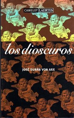 DIOSCUROS, LOS | 9788475844374 | DURAN VON ARX, JOSE