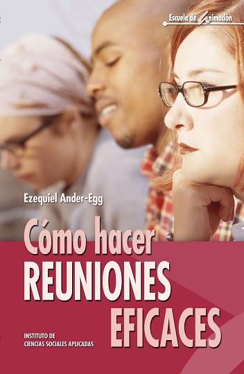 COMO HACER REUNIONES EFICACES | 9788483164976 | ANDER-EGG, EZEQUIEL