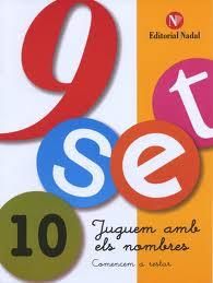 NOU-SET JUGUEM AMB ELS NOMBRES 10 | 9788478875054 | ROMERO VENTÓS, COIA / MATÍAS SANTACOLOMA, ELENA