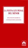 NUEVA LEY PENAL DEL MENOR, LA | 9788478795581 | POLO RODRIGUEZ, JOSE JAVIER