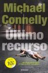 ULTIMO RECURSO | 9788498723892 | CONNELLY, MICHAEL