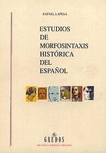 ESTUDIOS DE MORFOSINTAXIS HISTORICA DEL ESPAÑOL (2 VOL.) | 9788424922542 | LAPESA, RAFAEL