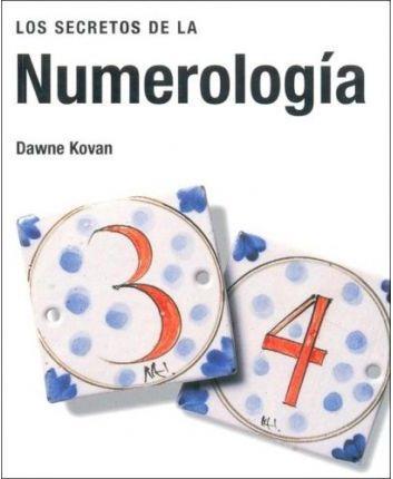 NUMEROLOGIA ( LOS SECRETOS DE LA ) | 9783822833254 | KOVAN, DAWNE