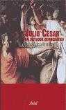 JULIO CESAR UN DICTADOR DEMOCRATICO | 9788434466180 | CANFORA, LUCIANO