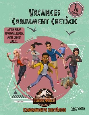 VACANCES CAMP CRETÀCIC 1ER PRIMÀRIA | 9788419316462 | CARRIL MARTÍNEZ, ISABEL / RUBIO NÚÑEZ, EMMA / SÁNCHEZ ORTIZ, RAQUEL / LÓPEZ VELOSO, FERNANDO