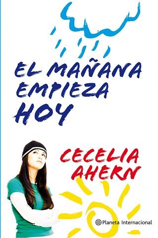 EL MAÑANA EMPIEZA HOY | 9788408106050 | CECELIA AHERN