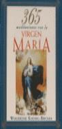 365 MEDITACIONES CON LA VIRGEN MARIA | 9788441404038 | KOENIG-BRICKER, WOODEENE