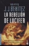 REBELION DE LUCIFER LA | 9788408055945 | BENITEZ, J.J