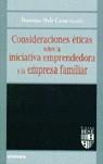 CONSIDERACIONES ETICAS SOBRE LA INICIATIVA EMPRENDEDORA | 9788431317195 | MELE CARNE, DOMENEC