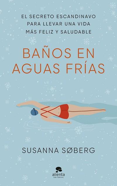 BAÑOS EN AGUAS FRÍAS | 9788413441801 | SØBERG, SUSANNA