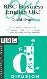 BBC BUSINESS ENGLISH OK ! | 9788489344570 | EVANS, DAVID