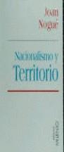 NACIONALISMO Y TERRITORIO | 9788489790247 | NOGUE, JOAN